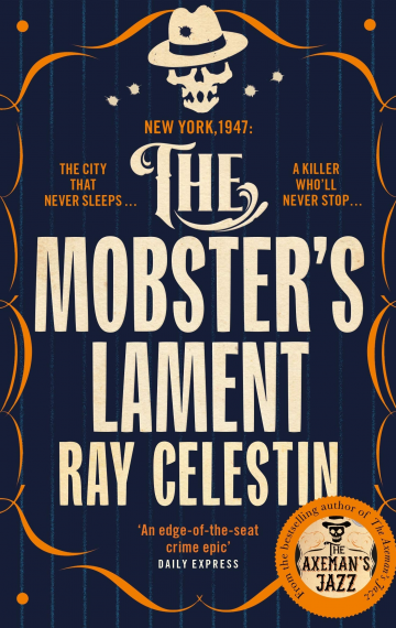 The Mobster’s Lament – Book 3 of The City Blues Quartet